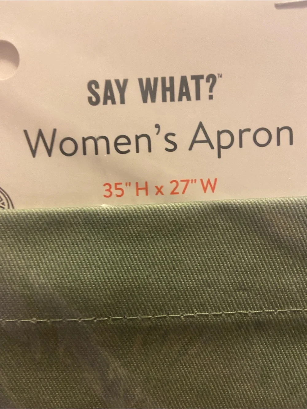 Say What? Women's Sage Green Apron with White Script